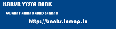 KARUR VYSYA BANK  GUJARAT AHMADABAD SANAND   banks information 